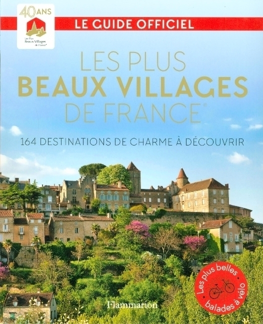 Cover: 9782080270184 | Les plus beaux villages de France - 164 destinations a decouvrir