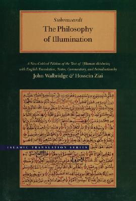 Cover: 9780842524575 | The Philosophy of Illumination | Shihab Al-Din Suhrawardi | Buch