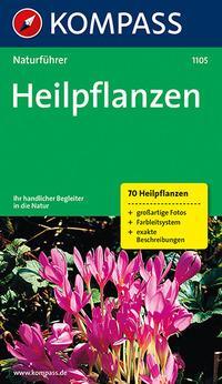 Cover: 9783854915775 | KOMPASS Naturführer Heilpflanzen | Christine Jaitner | Taschenbuch