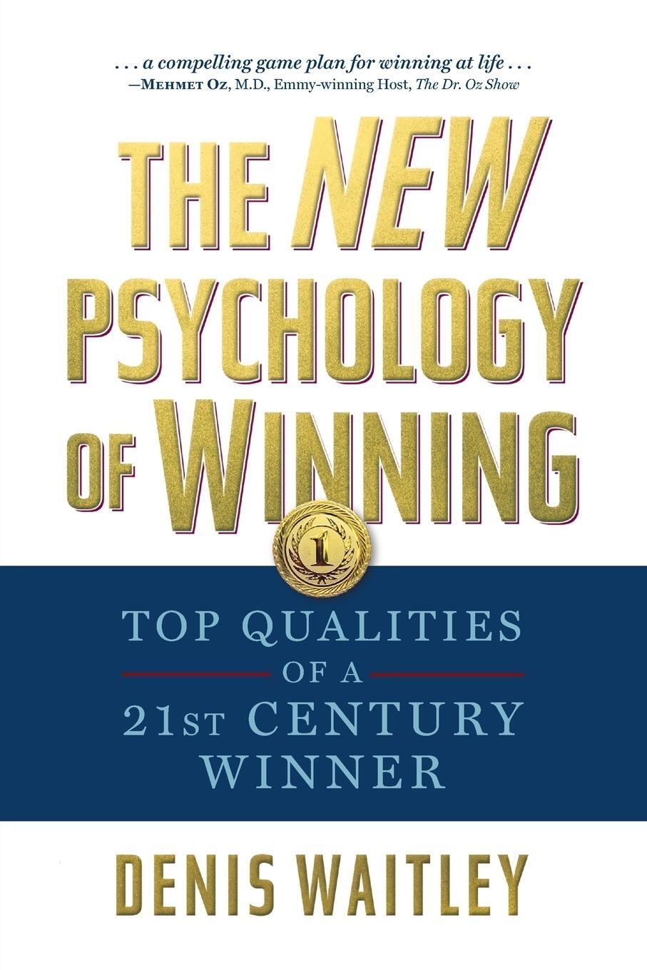 Cover: 9781722503611 | The New Psychology of Winning | Top Qualities of a 21st Century Winner