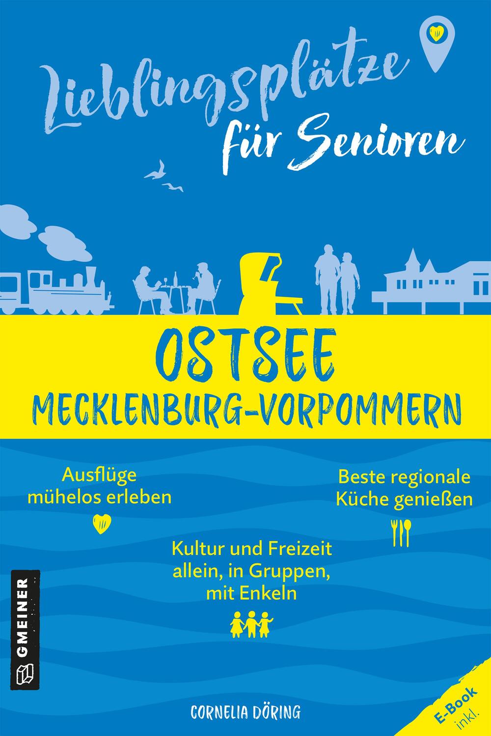 Cover: 9783839206164 | Lieblingsplätze für Senioren - Ostsee Mecklenburg-Vorpommern | Döring
