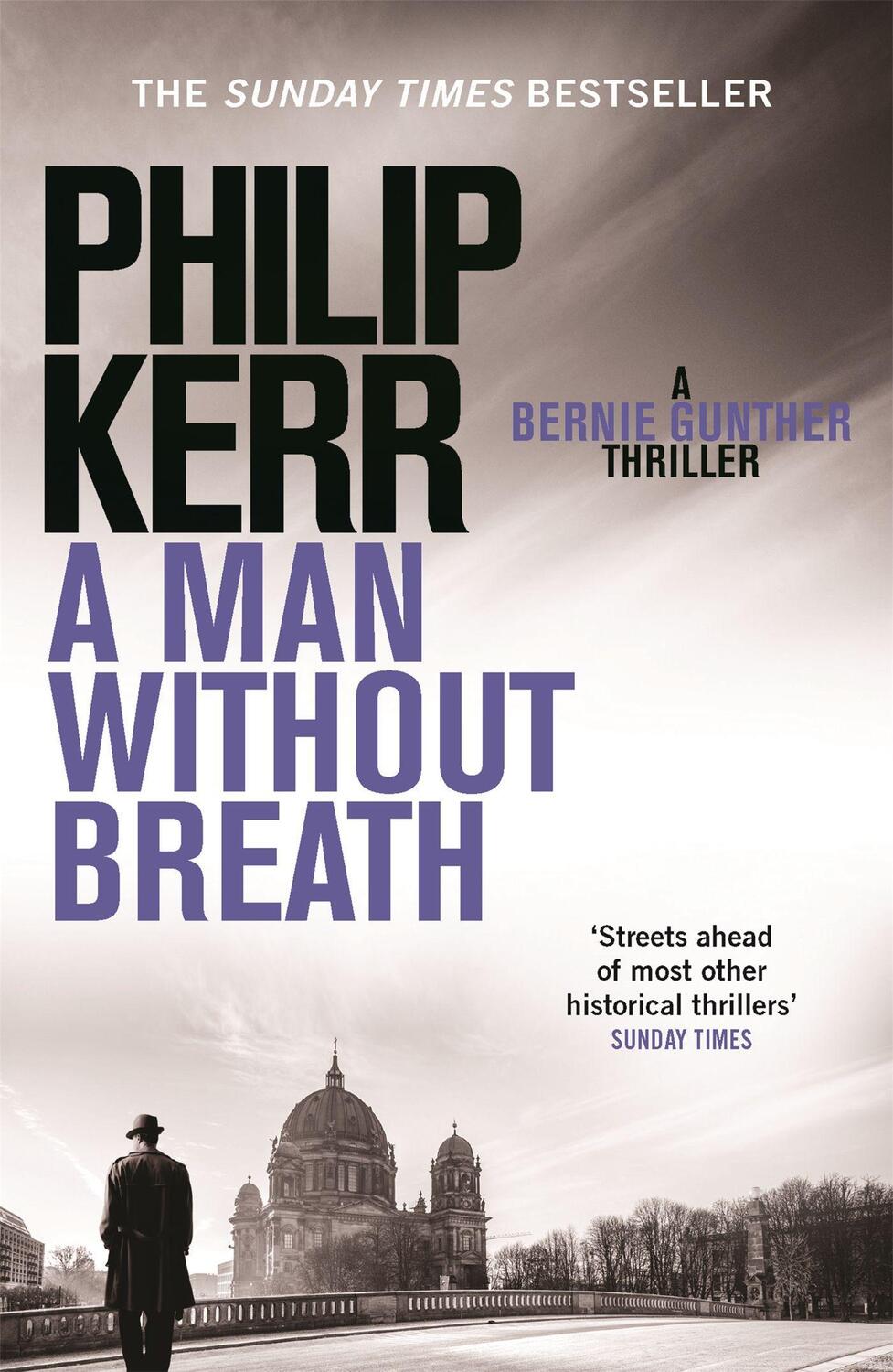 Cover: 9781780876276 | A Man Without Breath | A Bernie Gunther Novel | Philip Kerr | Buch