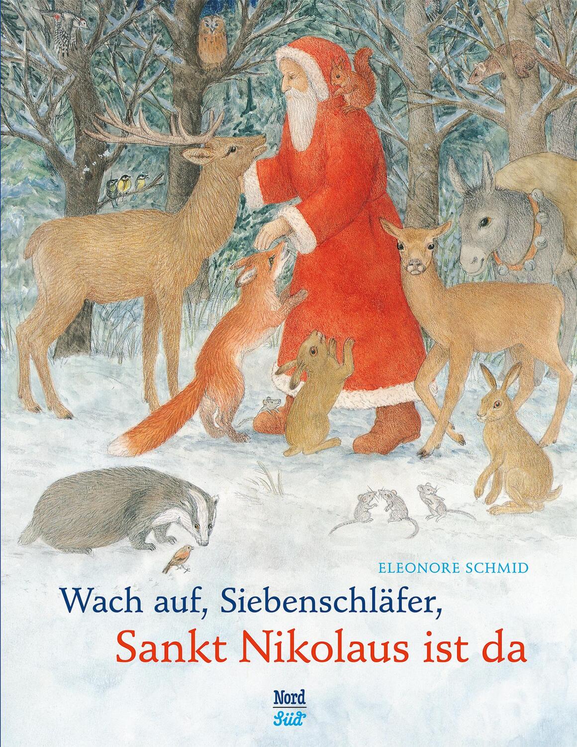 Cover: 9783314101243 | Wach auf, Siebenschläfer, Sankt Nikolaus ist da | Eleonore Schmid