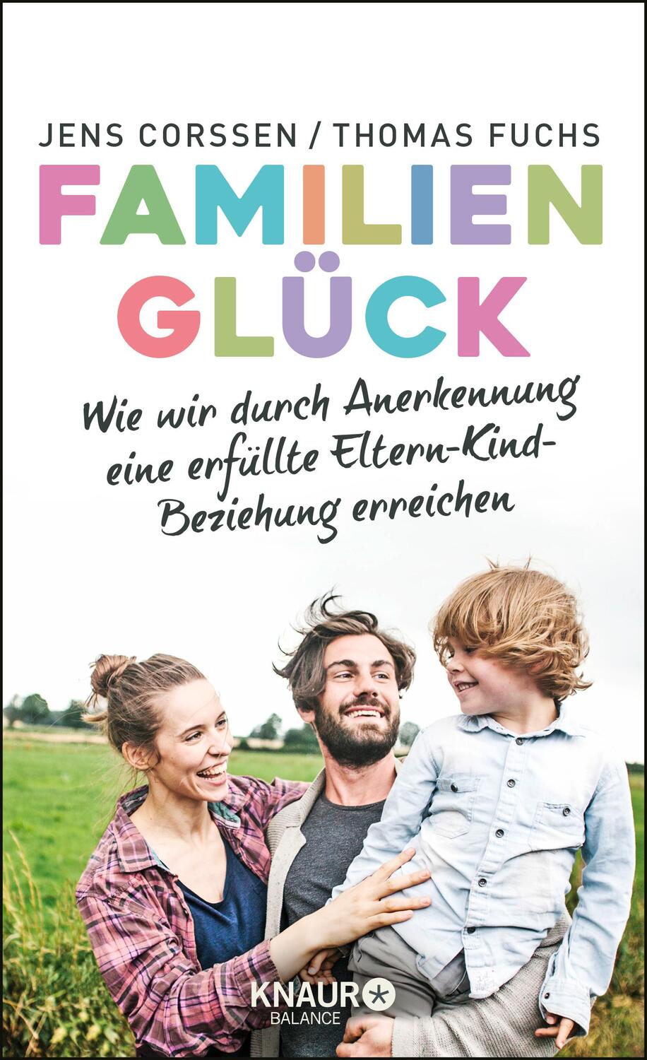 Cover: 9783426675410 | Familienglück | Jens Corssen (u. a.) | Buch | Deutsch | 2017