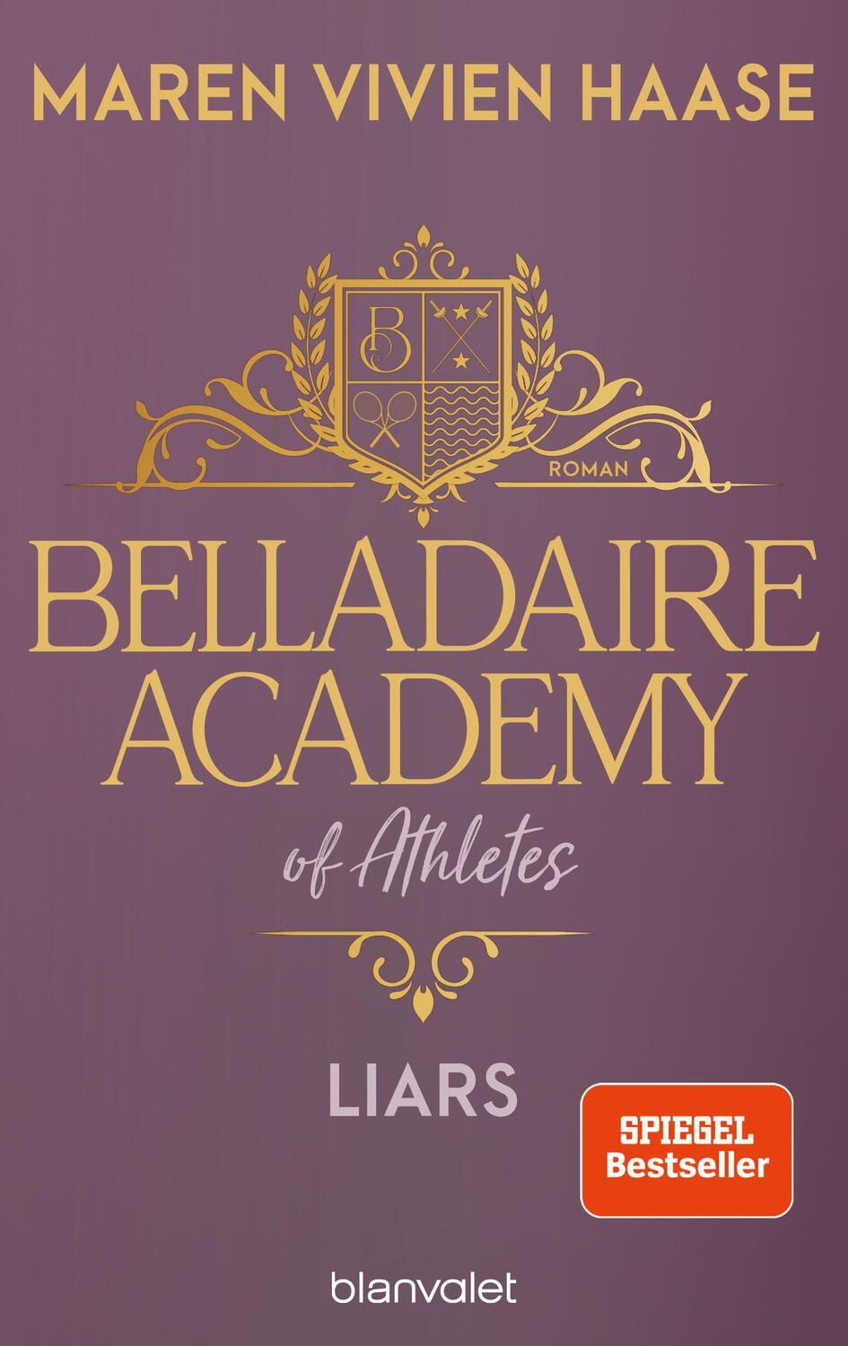 Cover: 9783734112782 | Belladaire Academy of Athletes - Liars | Maren Vivien Haase | Buch