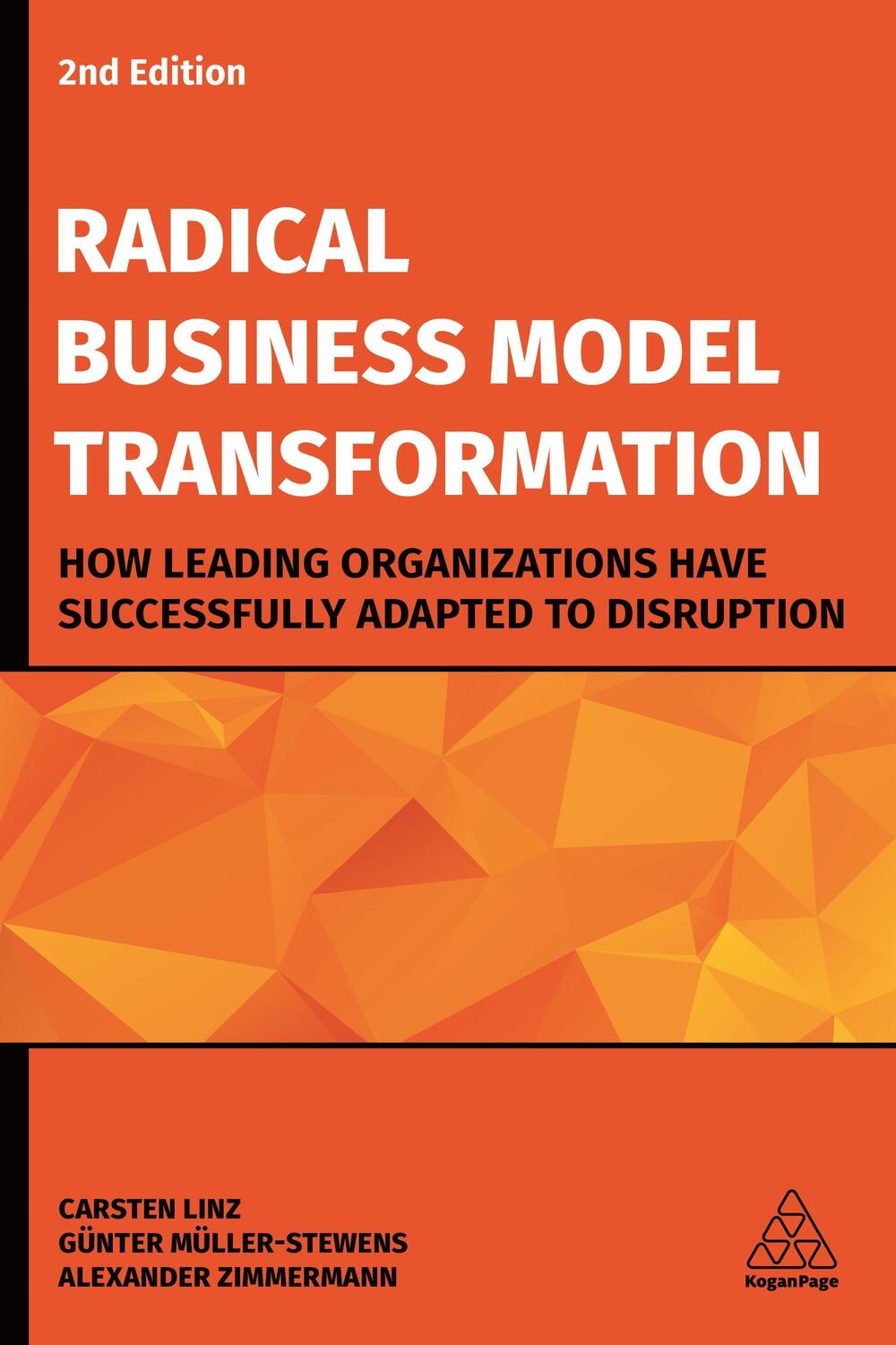 Cover: 9781789661965 | Radical Business Model Transformation | Carsten Linz (u. a.) | Buch