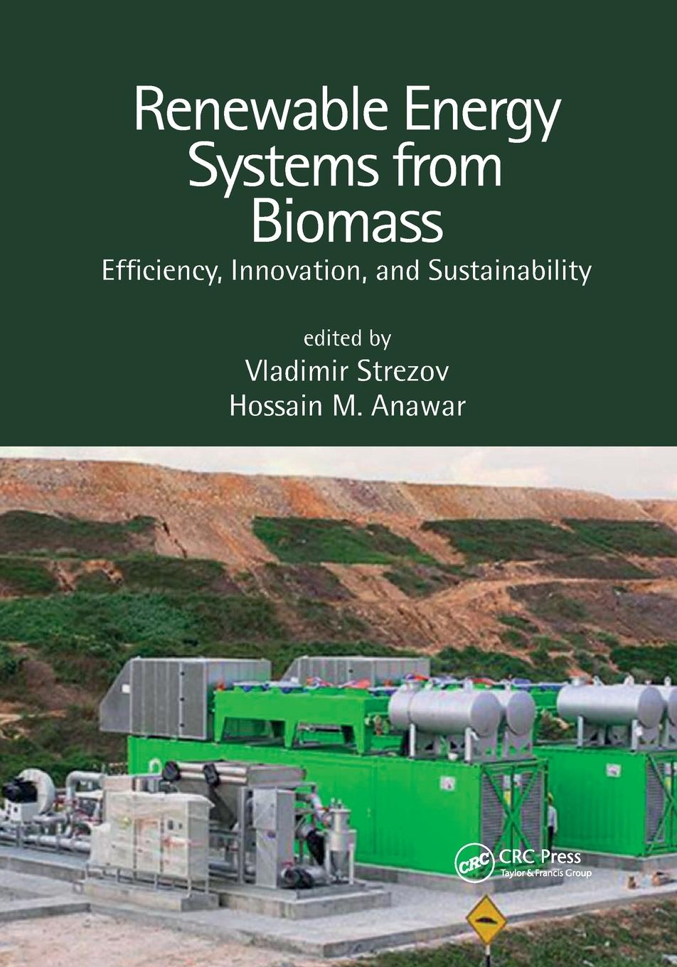 Cover: 9781032338729 | Renewable Energy Systems from Biomass | Vladimir Strezov (u. a.)