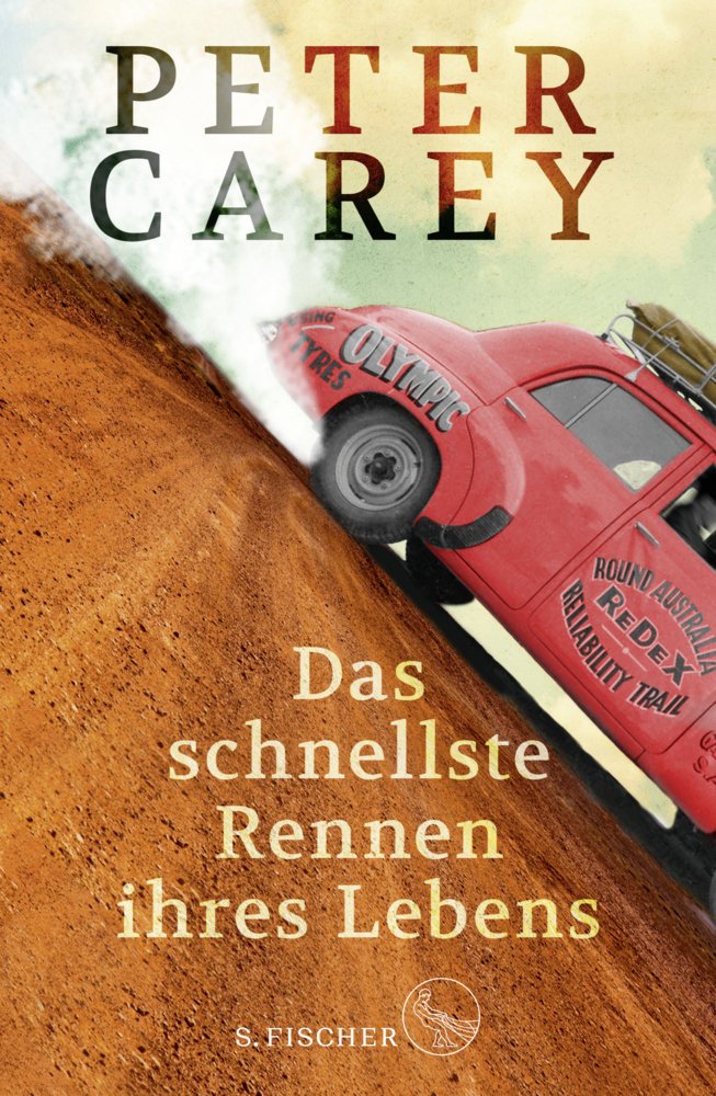 Cover: 9783103973792 | Das schnellste Rennen ihres Lebens | Roman | Peter Carey | Buch | 2019