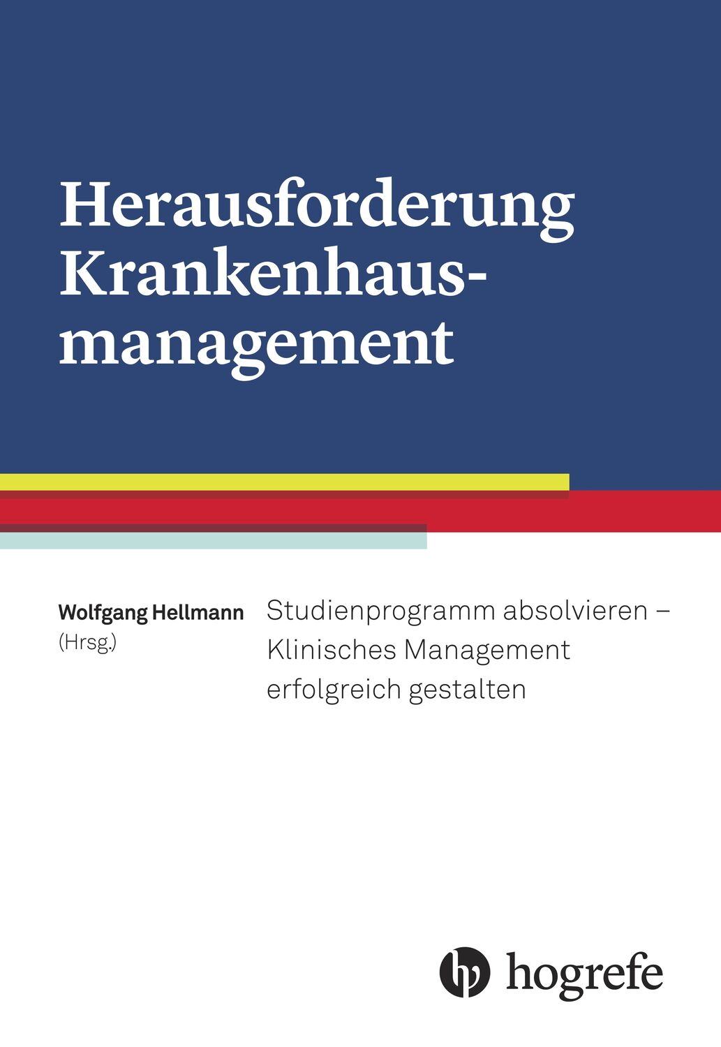 Cover: 9783456855417 | Herausforderung Krankenhausmanagement | Buch | 432 S. | Deutsch | 2016
