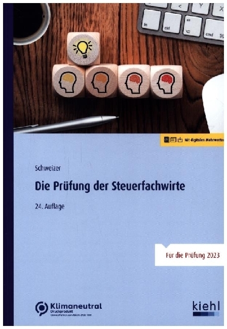 Cover: 9783470106342 | Die Prüfung der Steuerfachwirte | Reinhard Schweizer | Bundle | 2023