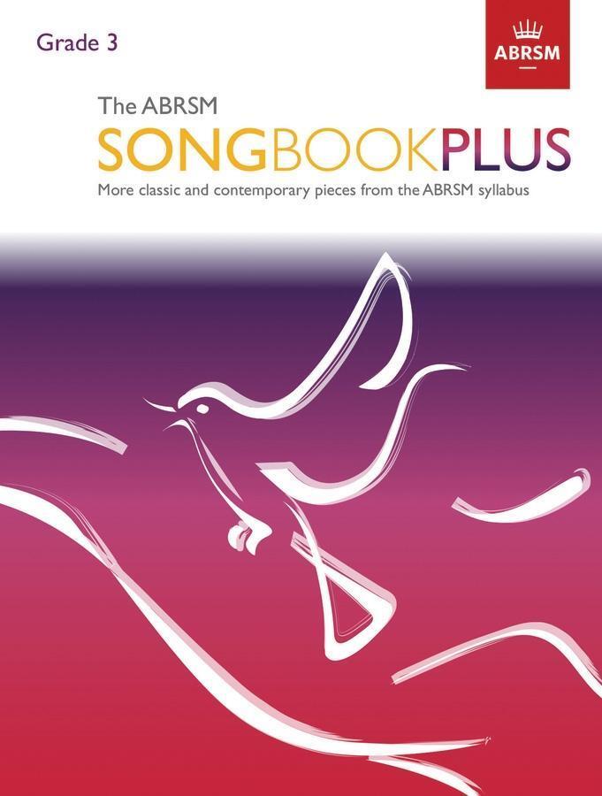 Cover: 9781786010414 | The ABRSM Songbook Plus Grade 3 | ABRSM | Buch | Englisch | 2017