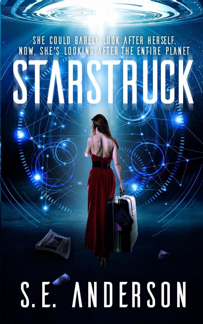 Cover: 9781912996315 | Starstruck | S. E. Anderson | Taschenbuch | Starstruck Saga | Englisch