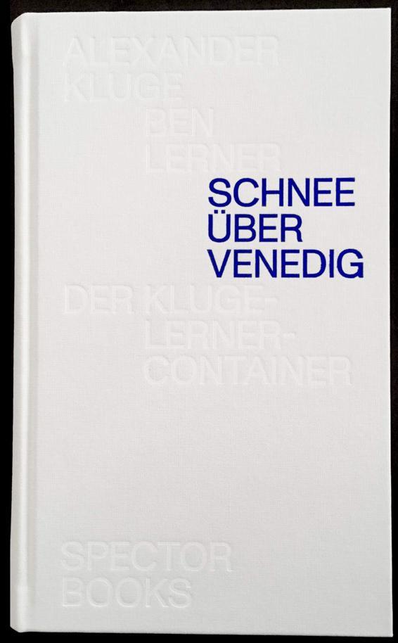 Cover: 9783959052535 | Schnee über Venedig | DER KLUGE- LERNER- CONTAINER | Kluge (u. a.)