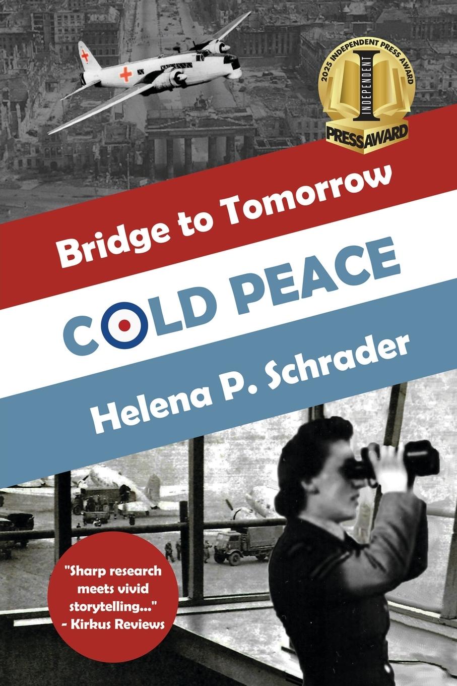 Cover: 9798987177006 | Cold Peace | A Novel of the Berlin Airlift | Helena P. Schrader | Buch