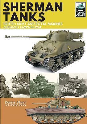 Cover: 9781473885301 | Tank Craft 2: Sherman Tanks British Army and Royal Marines Normandy...