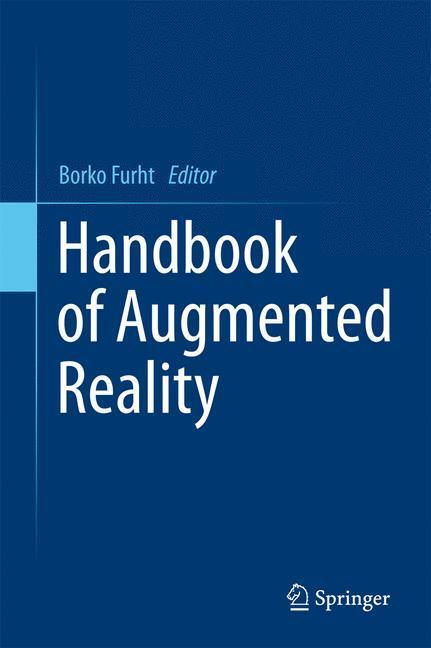 Cover: 9781461400639 | Handbook of Augmented Reality | Borko Furht | Buch | xxii | Englisch