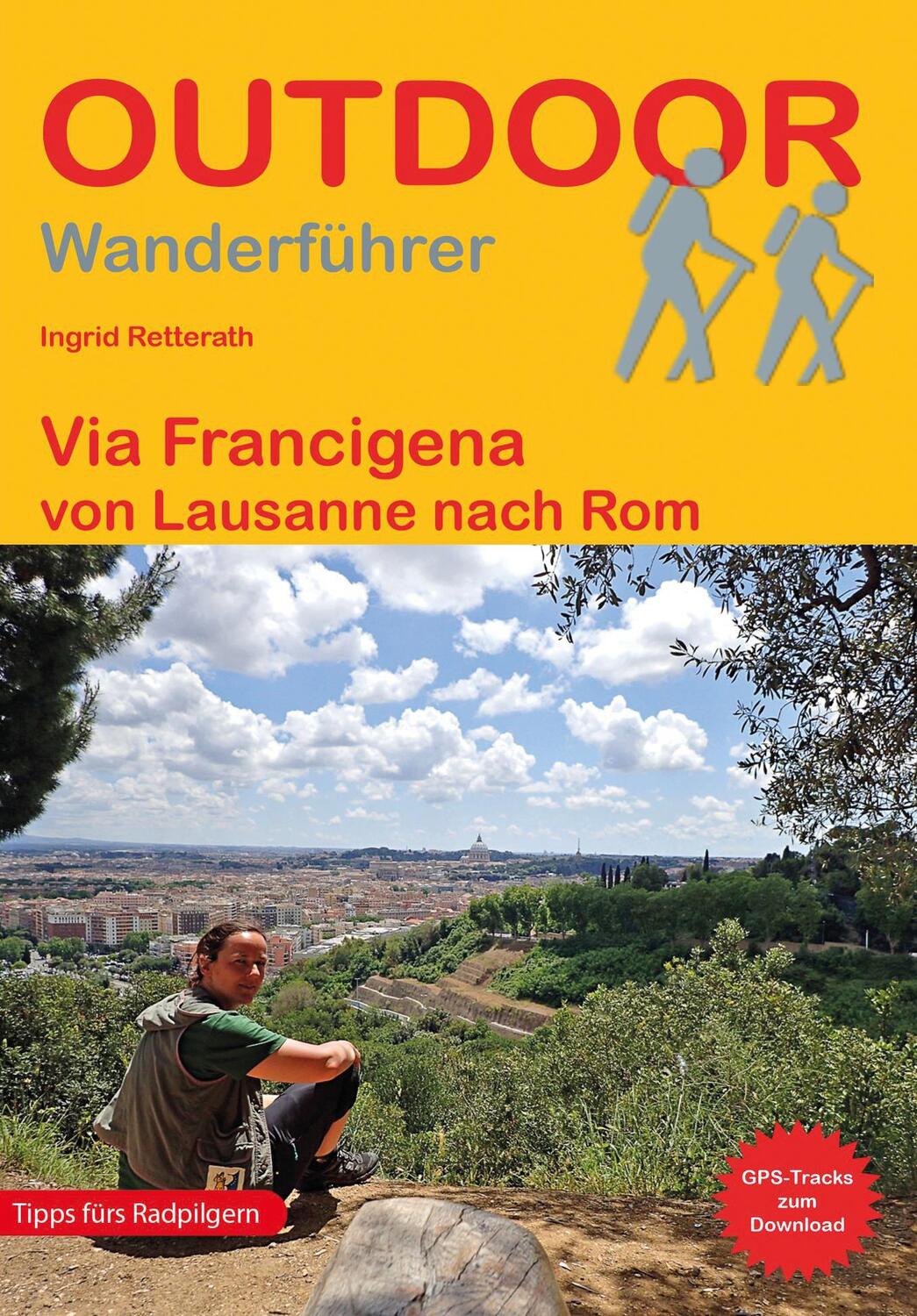 Cover: 9783866867505 | Via Francigena | von Lausanne nach Rom | Ingrid Retterath | Buch