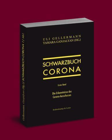 Cover: 4270002239494 | Schwarzbuch Corona | Band 1 - Die Erkenntnisse des Corona-Ausschusses