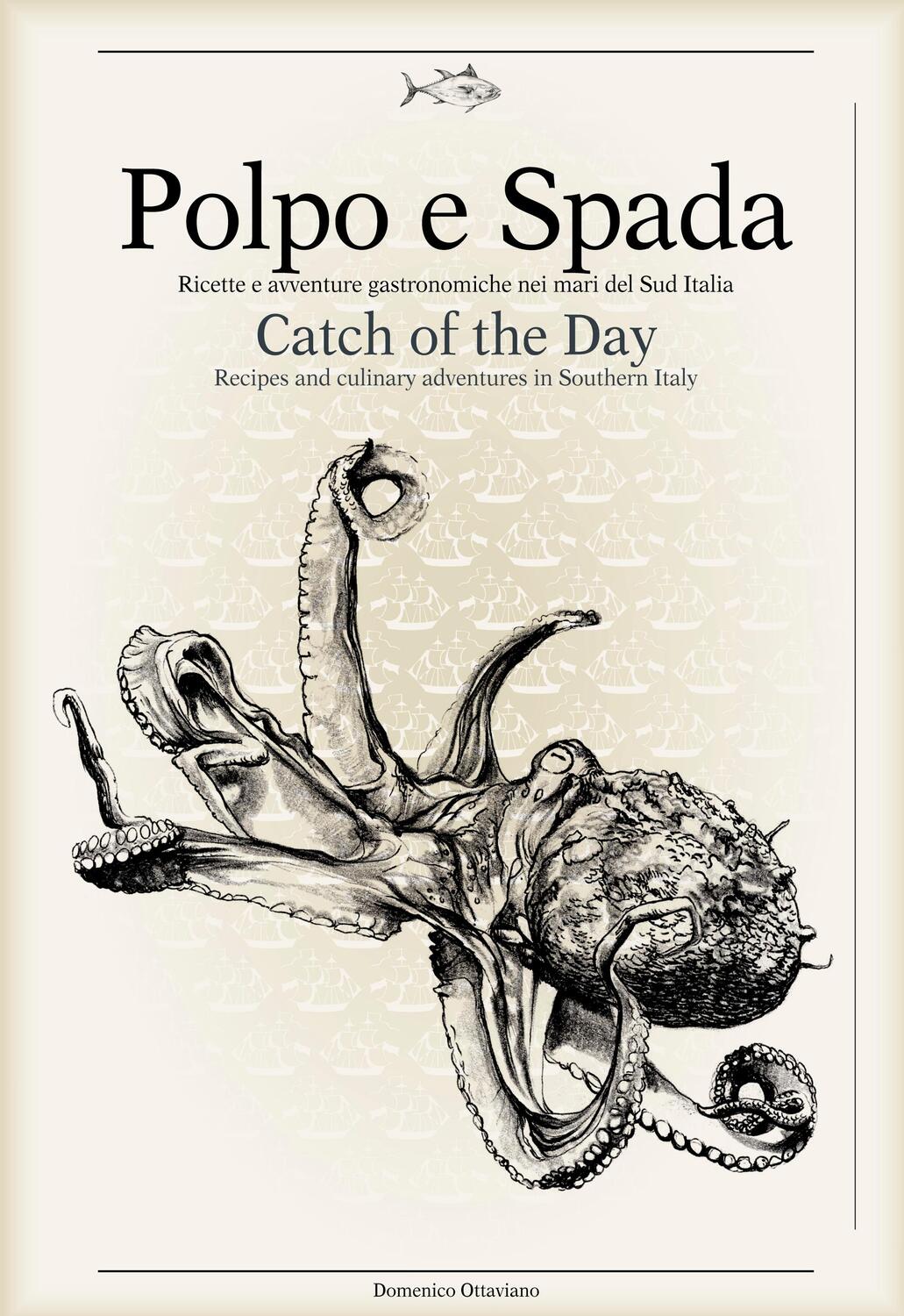 Cover: 9788899180508 | Polpo E Spada: Catch of the Day | Buch | 224 S. | Englisch | 2018