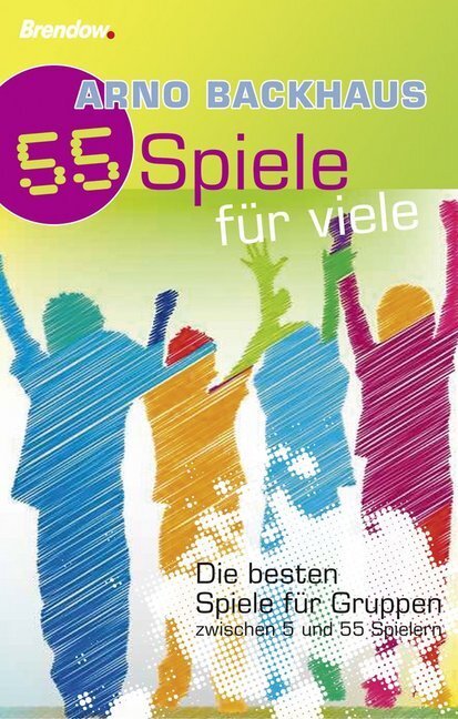 Cover: 9783865065353 | 55 Spiele für viele | Arno Backhaus | Taschenbuch | 96 S. | Deutsch