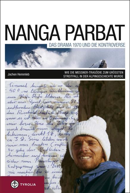 Nanga Parbat. Das Drama 1970 und die Kontroverse - Hemmleb, Jochen