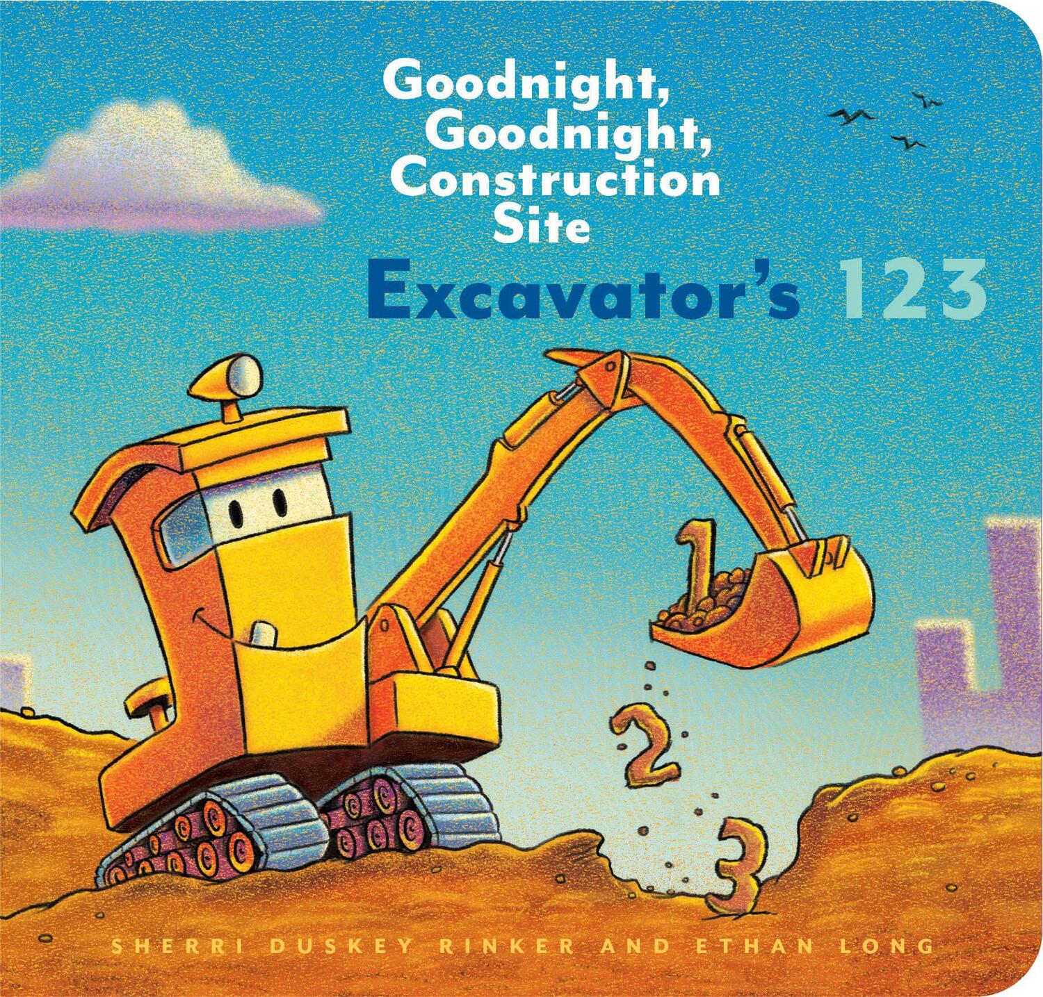 Cover: 9781452153162 | Excavator's 123: Goodnight, Goodnight, Construction Site | Buch | 2019
