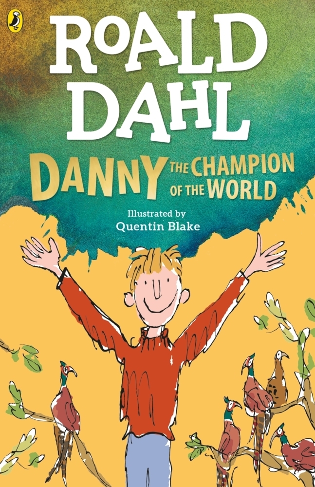 Cover: 9780241558515 | Danny the Champion of the World | Roald Dahl | Taschenbuch | 384 S.