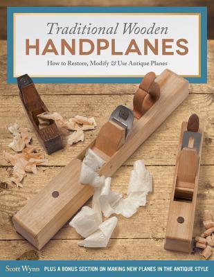 Cover: 9781565238879 | Traditional Wooden Handplanes | Scott Wynn | Taschenbuch | Englisch