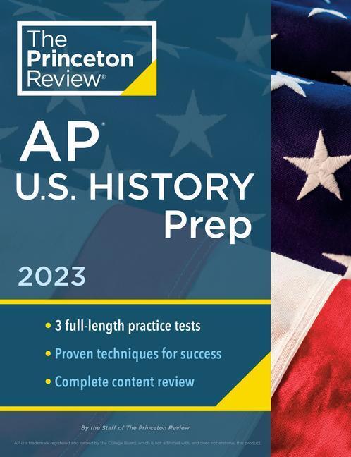 Cover: 9780593450932 | Princeton Review AP U.S. History Prep, 2023 | Princeton Review | Buch