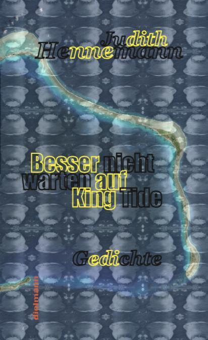 Cover: 9783866383845 | Besser nicht warten auf King Tide | Gedichte | Judith Hennemann | Buch