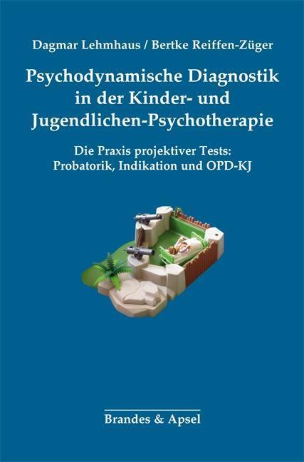 Cover: 9783955581923 | Psychodynamische Diagnostik in der Kinder- und...