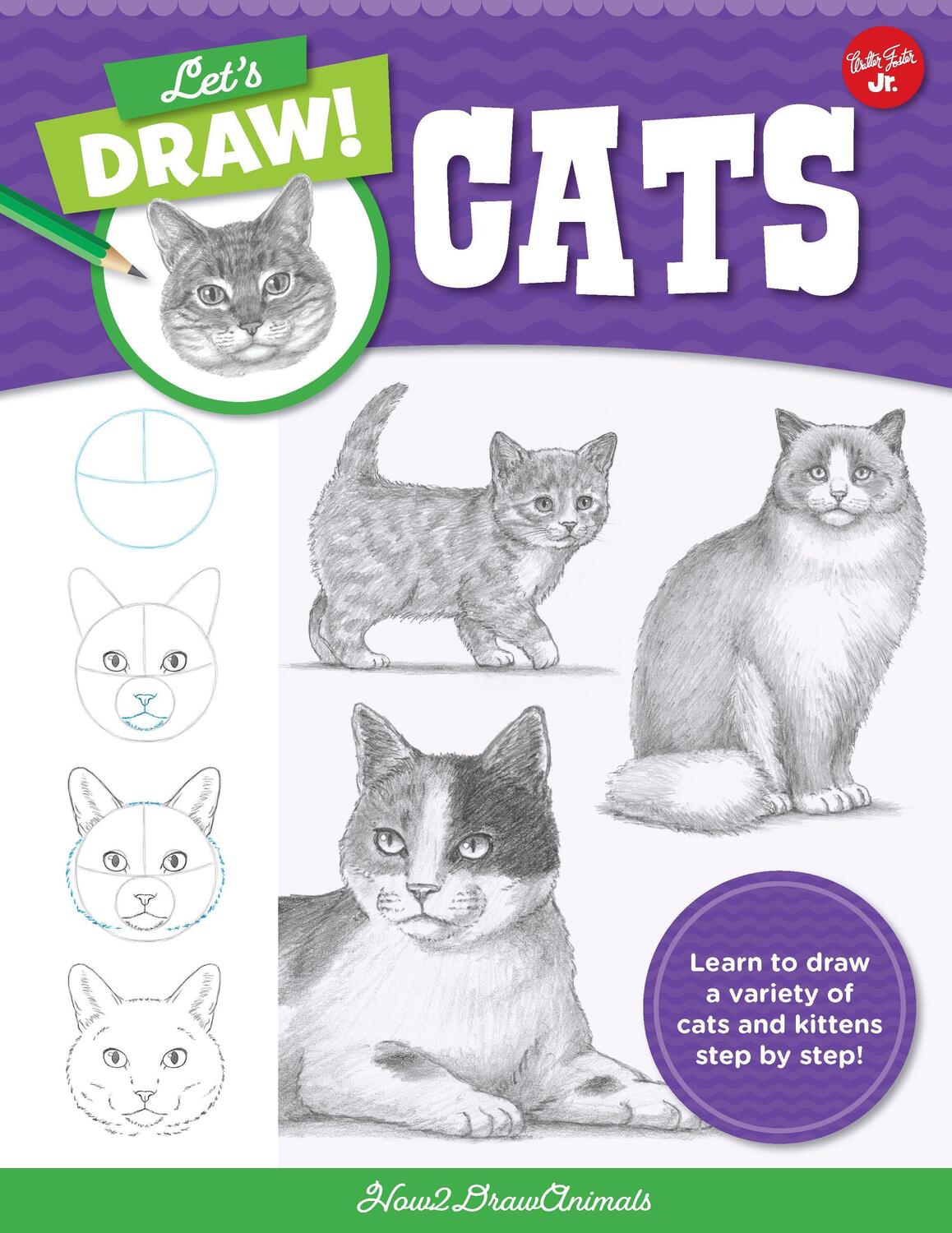 Cover: 9780760380703 | Let's Draw Cats: Learn to Draw a Variety of Cats and Kittens Step...