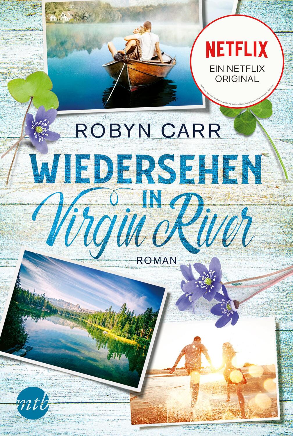 Cover: 9783745700817 | Wiedersehen in Virgin River | Robyn Carr | Taschenbuch | Virgin River