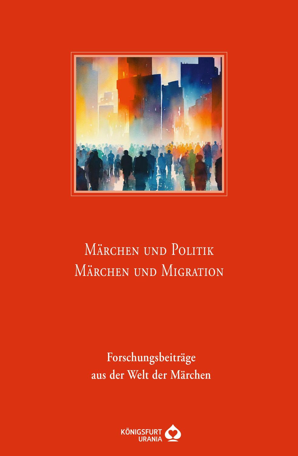 Cover: 9783868269680 | Märchen und Politik - Märchen und Migration | Europäische | Buch