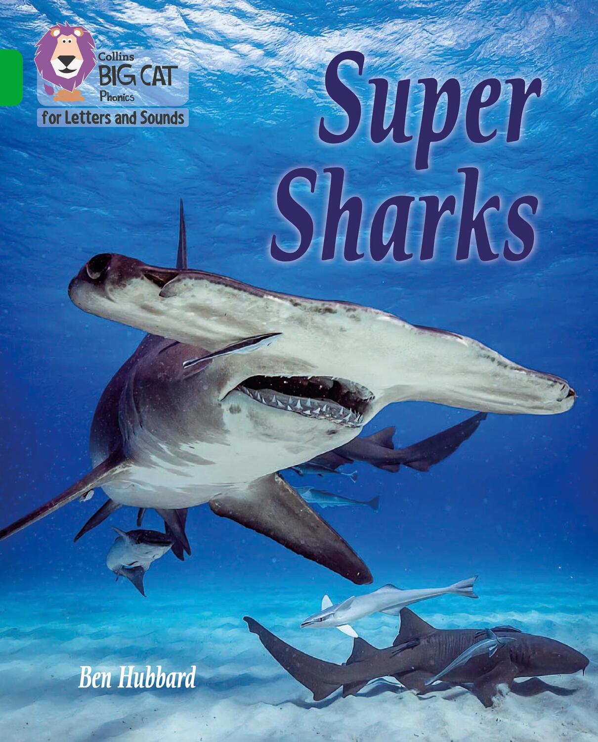 Cover: 9780008381325 | Super Sharks | Band 05/Green | Ben Hubbard | Taschenbuch | Englisch
