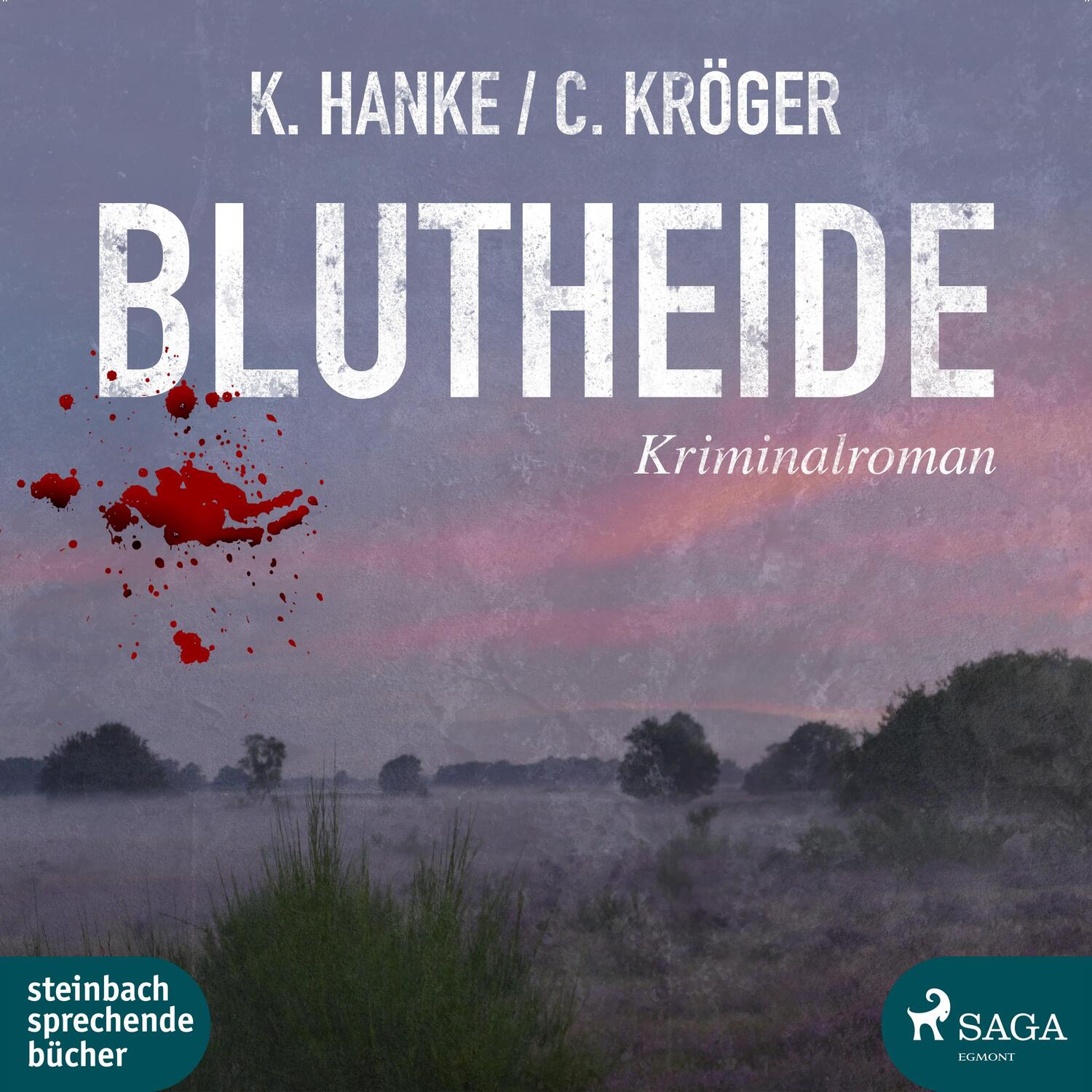 Cover: 9783869743134 | Blutheide | Karin Hanke (u. a.) | MP3 | Deutsch | 2018