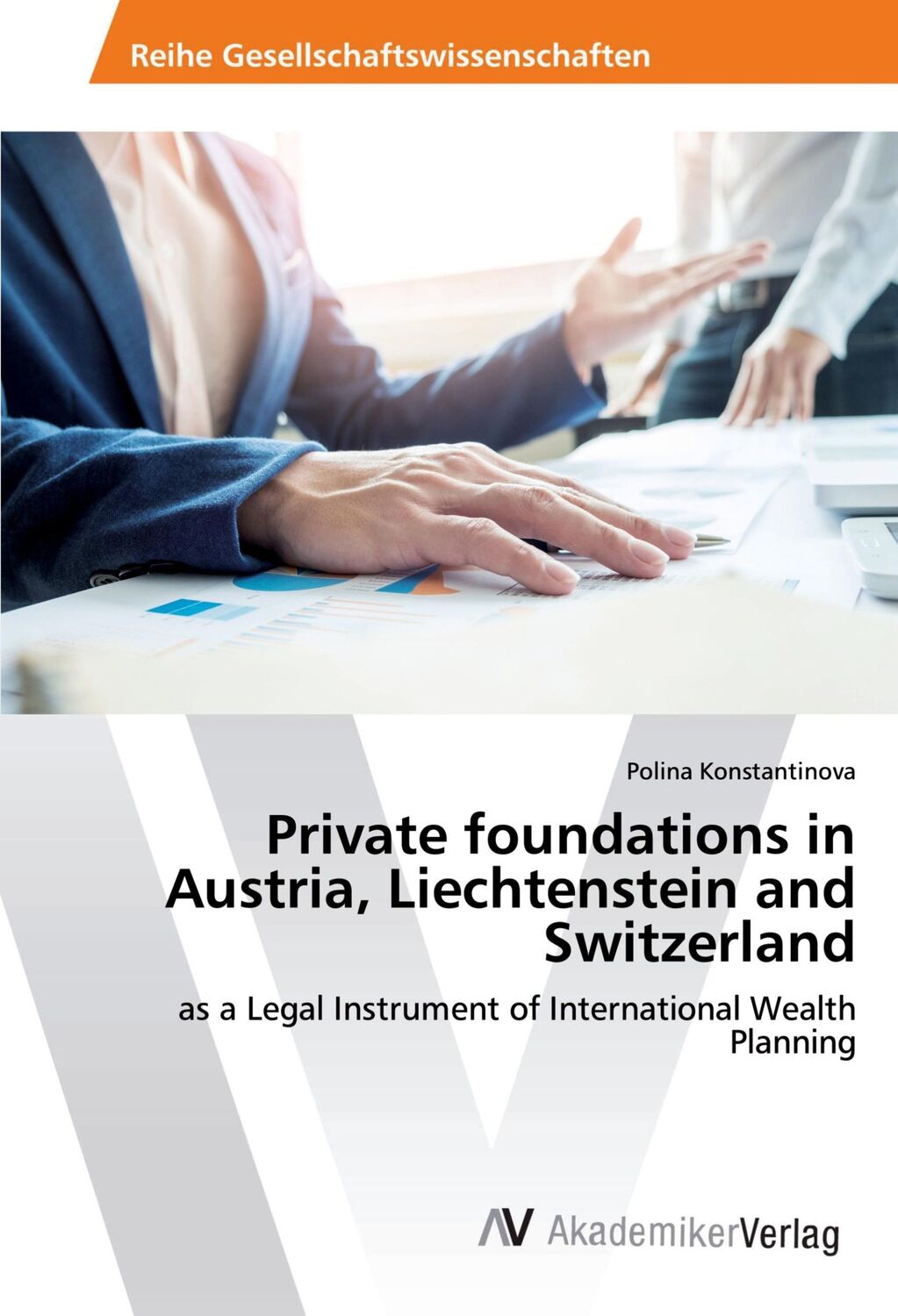 Cover: 9786202223546 | Private foundations in Austria, Liechtenstein and Switzerland | Buch