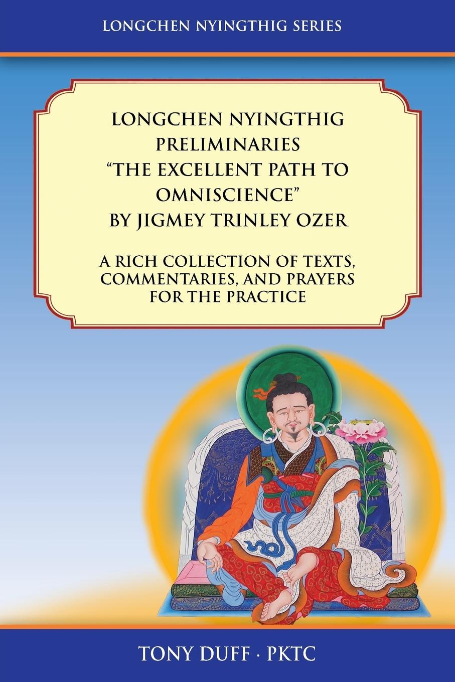 Cover: 9789937824491 | Longchen Nyingthig Preliminaries "The Excellent Path to Omniscience"