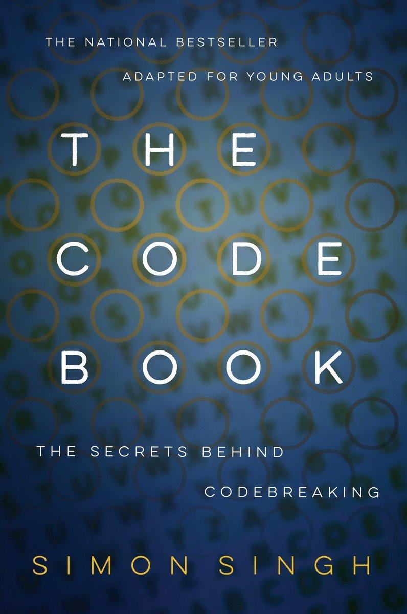 Cover: 9780385730624 | The Code Book | How to Make It, Break It, Hack It, Crack It | Singh