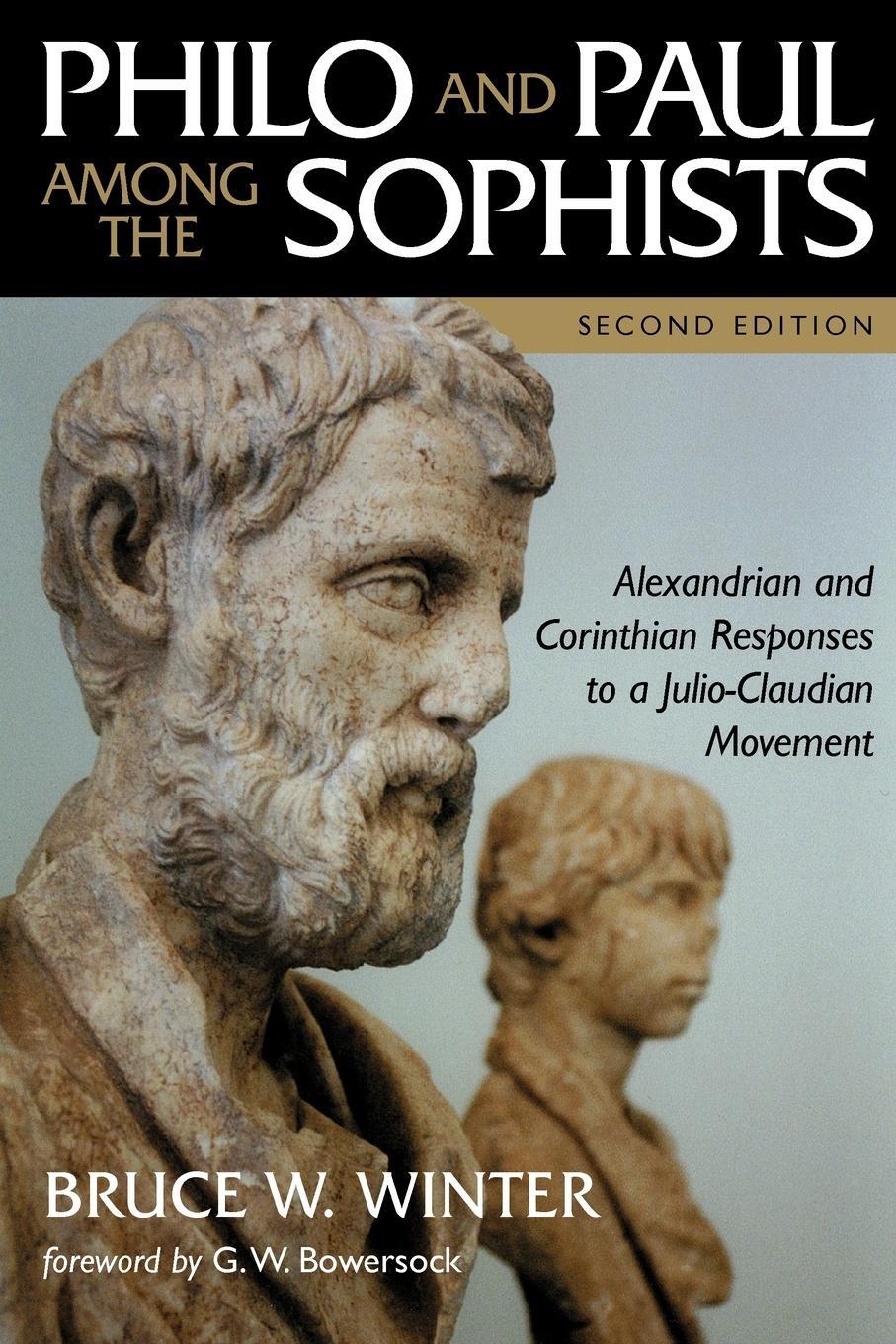 Cover: 9780802839770 | Philo and Paul Among the Sophists | Bruce W. Winter | Taschenbuch
