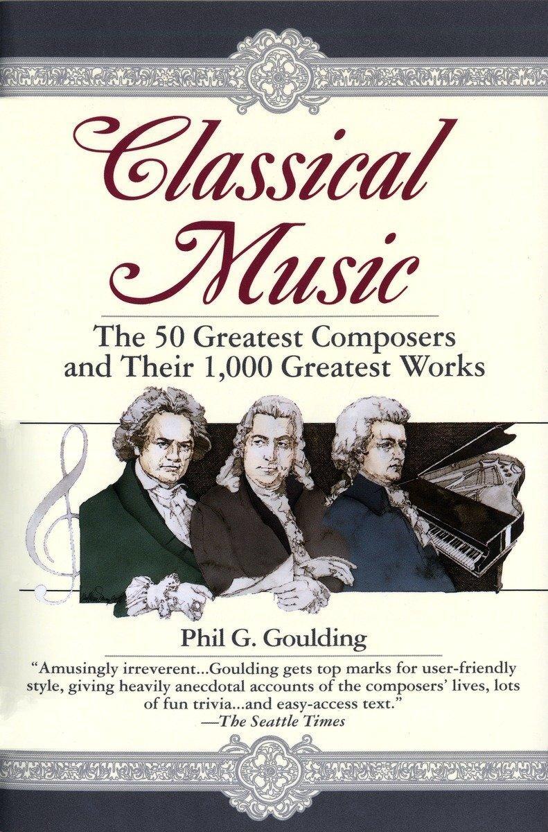 Cover: 9780449910429 | Classical Music | Phil G. Goulding | Taschenbuch | Englisch | 1995