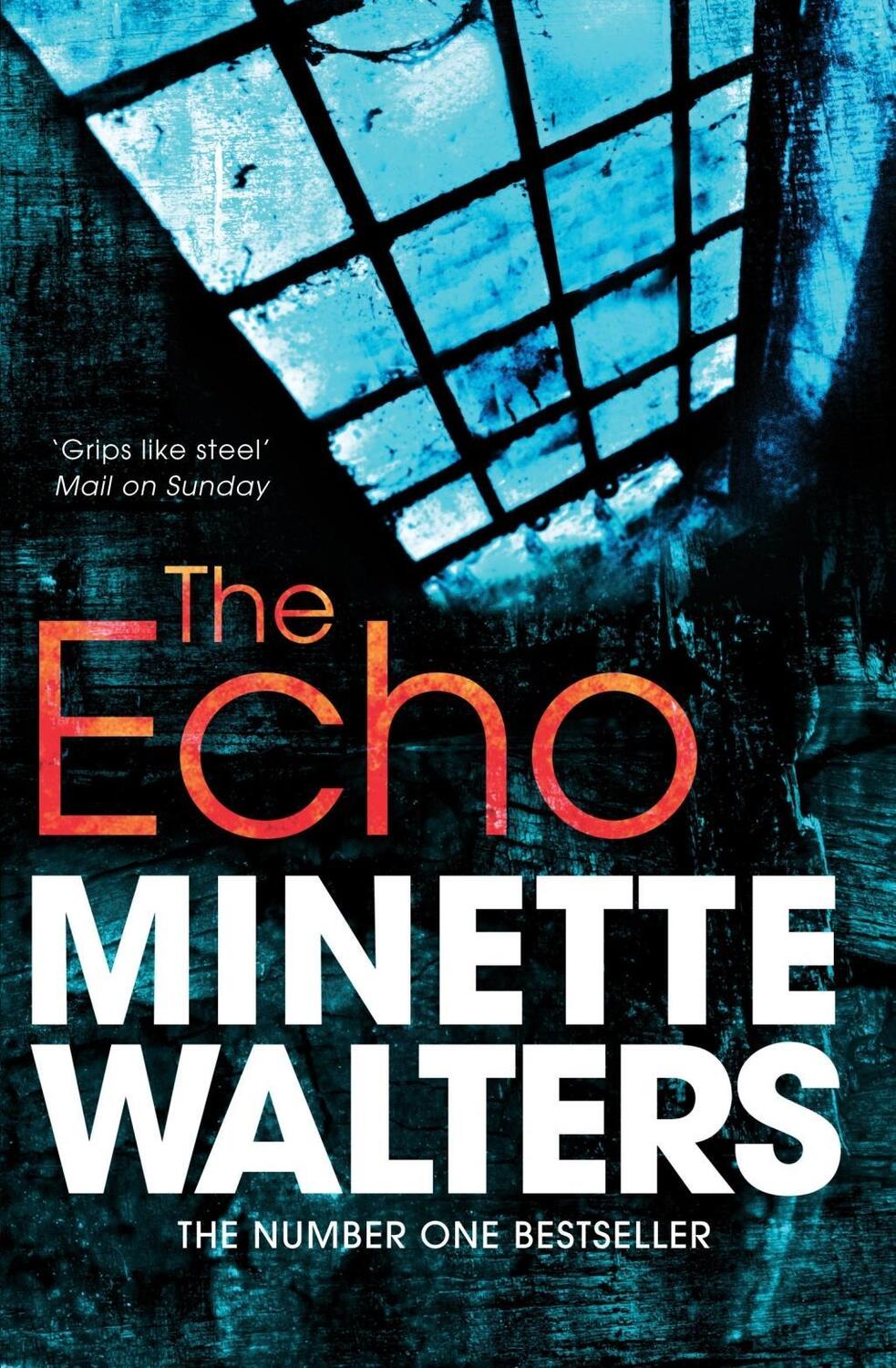 Cover: 9781447207924 | The Echo | Minette Walters | Taschenbuch | Englisch | 2012
