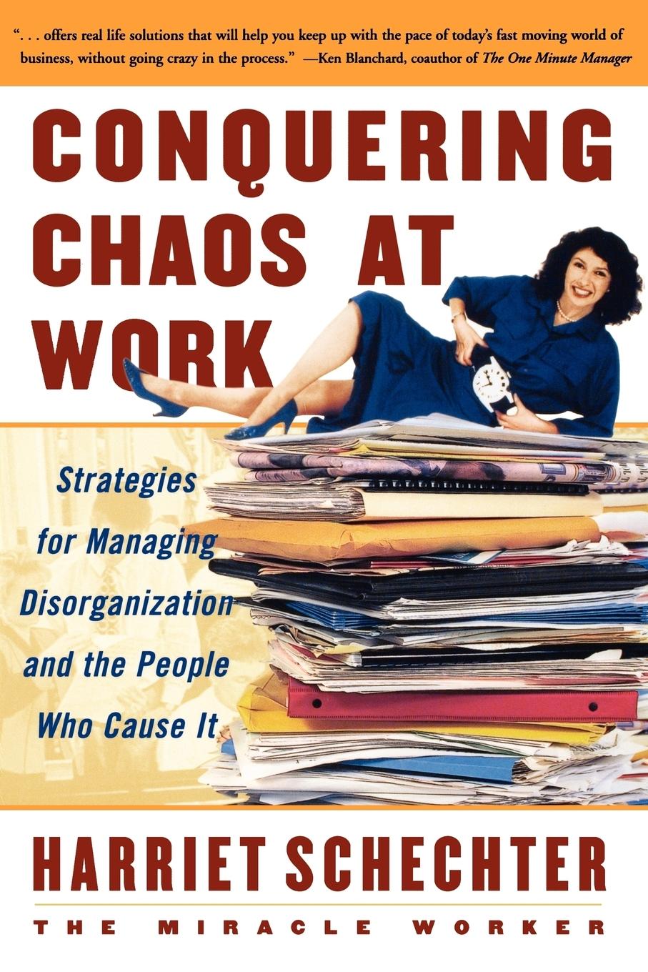 Cover: 9780684863146 | Conquering Chaos at Work | Harriet Schechter (u. a.) | Taschenbuch