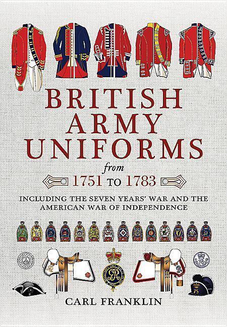 Cover: 9781473886667 | British Army Uniforms of the American Revolution 1751 - 1783 | Buch