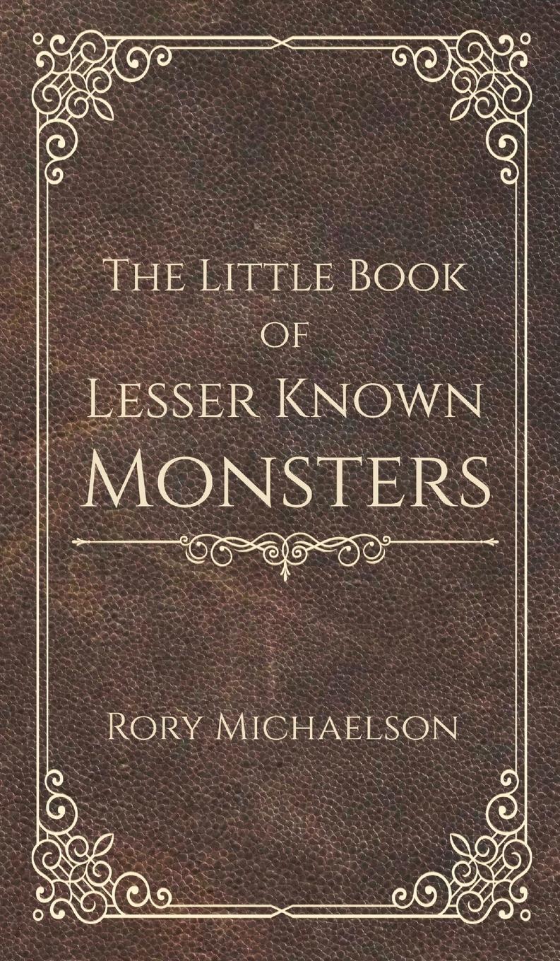 Cover: 9781838166083 | The Little Book of Lesser Known Monsters | Rory Michaelson | Buch