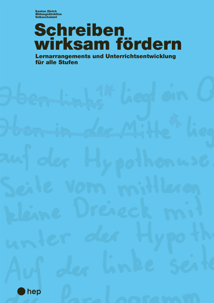 Cover: 9783035518047 | Schreiben wirksam fördern | Volksschulamt (u. a.) | Taschenbuch | 2023