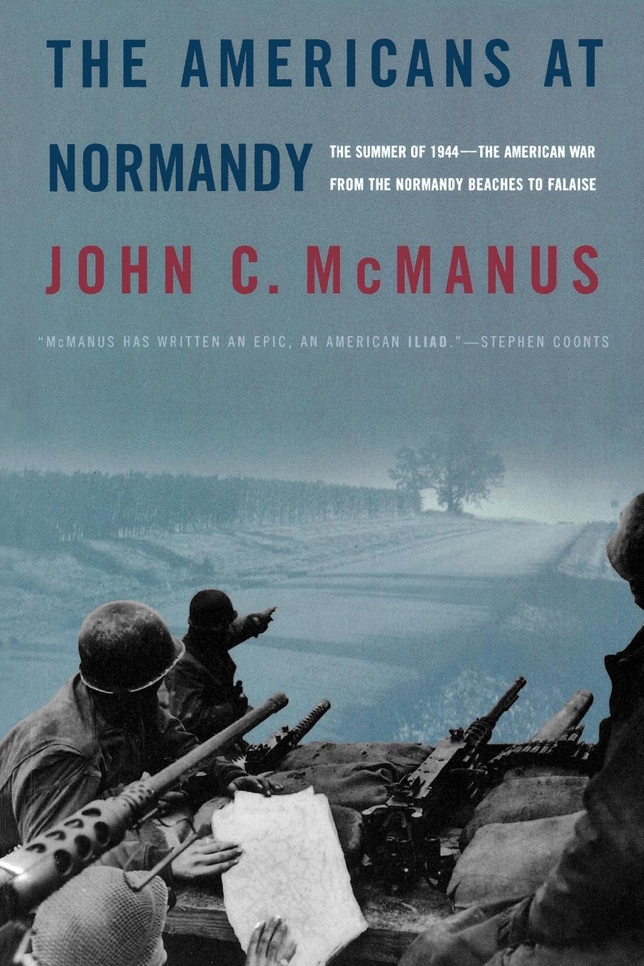 Cover: 9780765312006 | The Americans at Normandy | John C. Mcmanus | Taschenbuch | Paperback