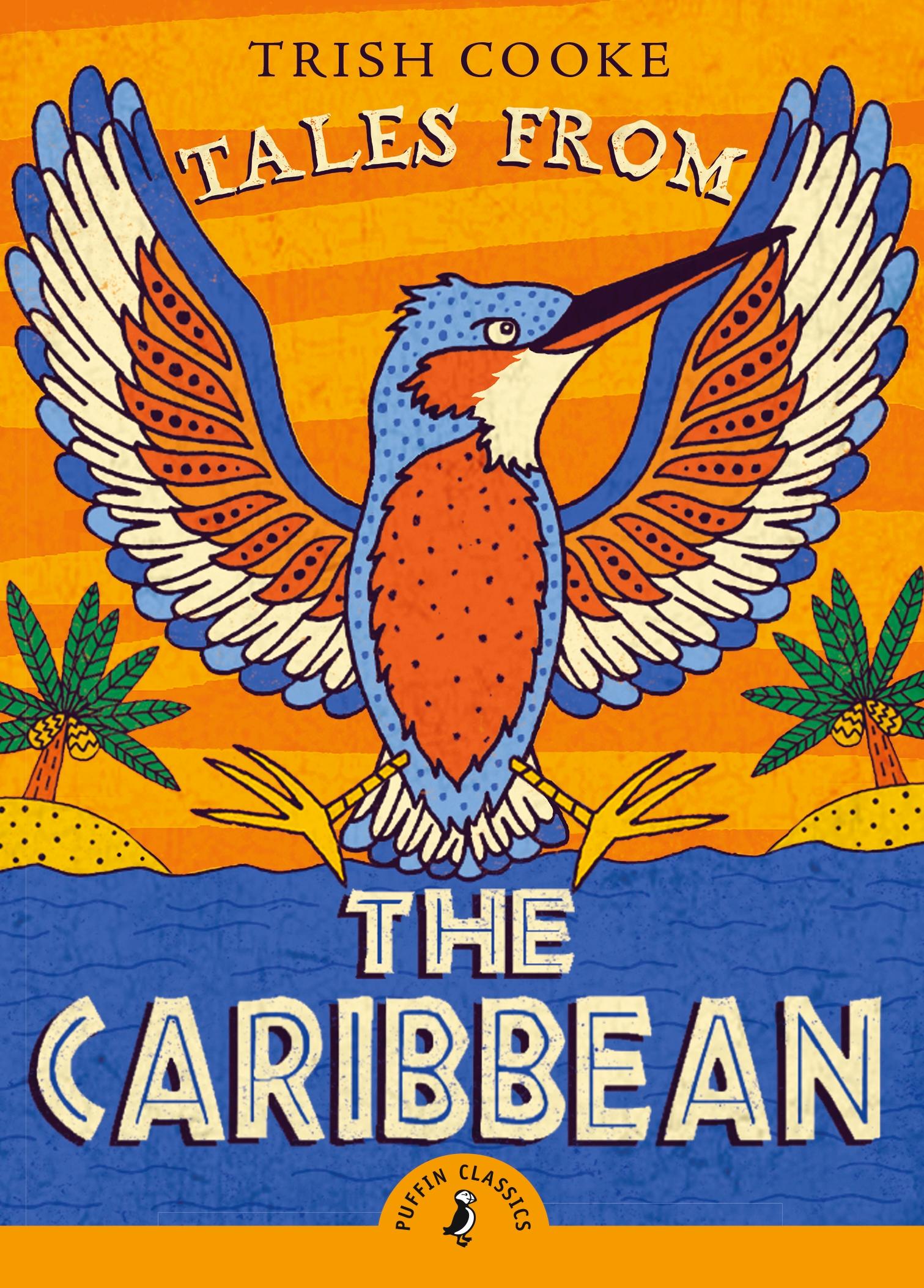 Cover: 9780141373089 | Tales from the Caribbean | Trish Cooke | Taschenbuch | Puffin Classics