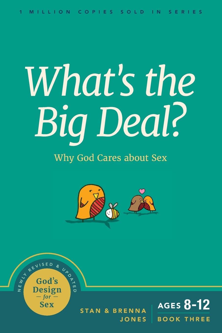 Cover: 9781631469527 | What's the Big Deal? | Stan Jones | Taschenbuch | God's Design for Sex