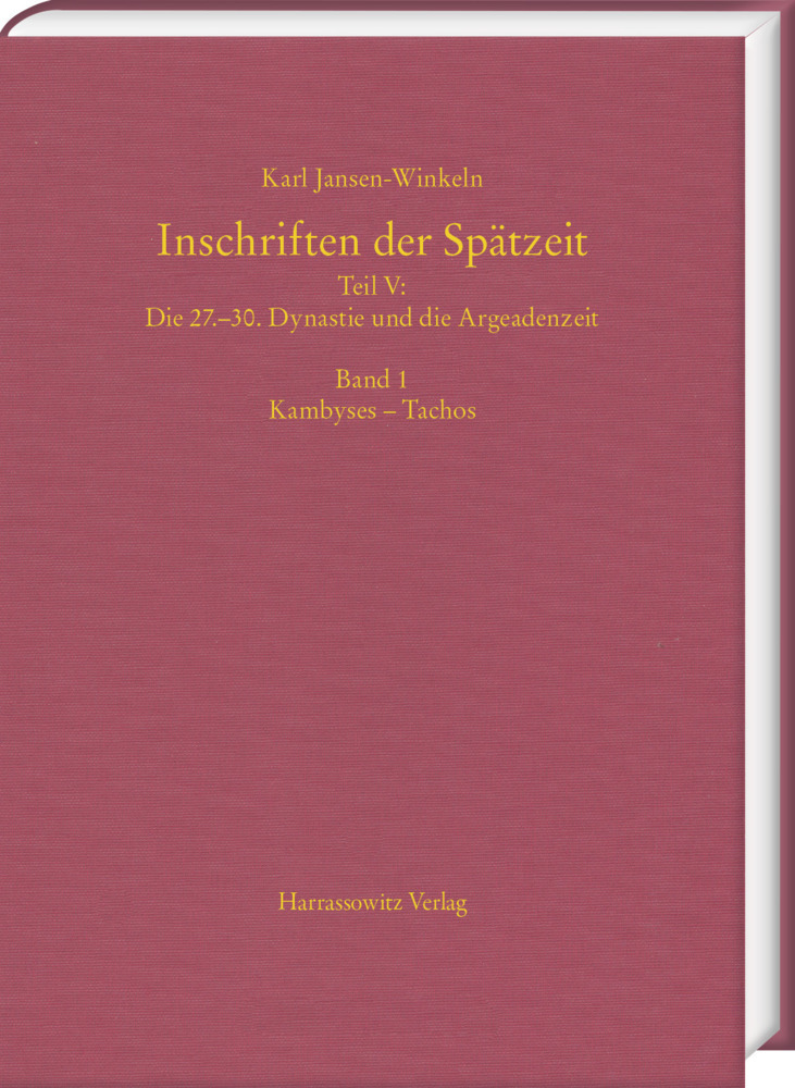 Cover: 9783447119825 | Inschriften der Spätzeit, 2 Teile | Karl Jansen-Winkeln | Buch | XLVI